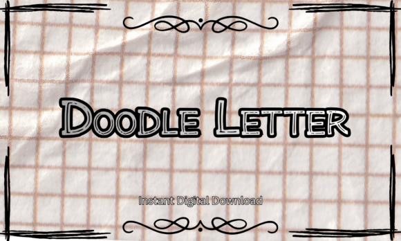 Doodle Letter: The Perfect Handmade Font for Crafters and Sellers
