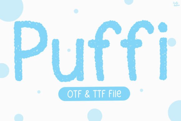 Float Your Brand with the Puffi Display Typeface
