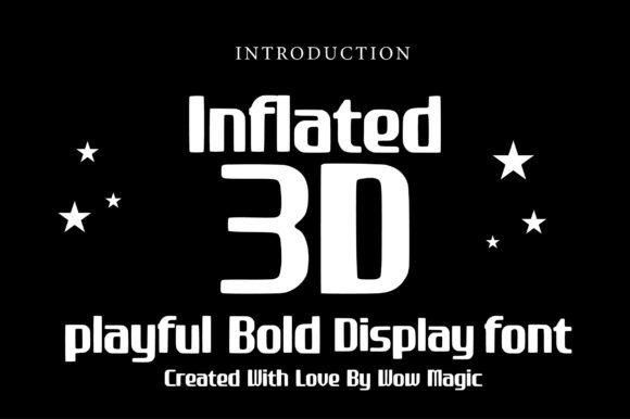 Inflated 3d: The Bold Display Font for Memorable Branding