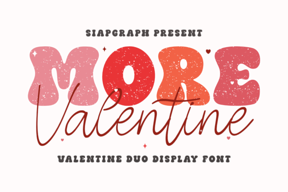 More Valentine Duo: The Playful Display Typeface for Campaigns That Pop
