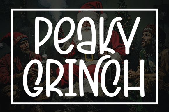 Peaky Grinch: A Tall Display Typeface for Bold Editorial Design