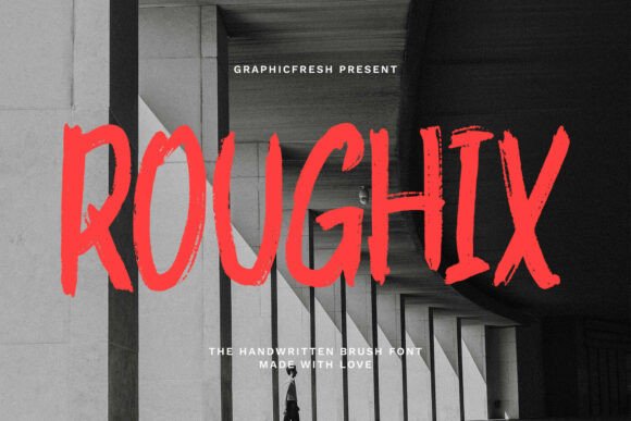Roughix: The Handwritten Brush Font for Authentic Brand Identity