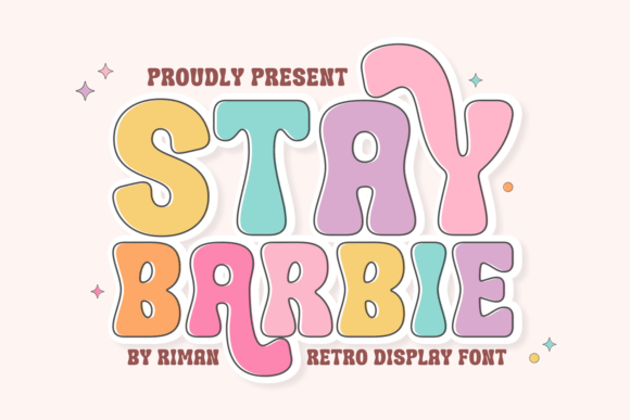 Stay Barbie: A Retro-Inspired Font for Bold Branding